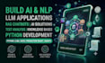 build ai nlp solutions, llm apps, rag chatbots, and text analysis in python