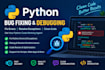 debug and fix python code, bugs, errors and exceptions