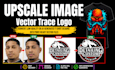 upscale image, vector trace logo and t shirt to print ready