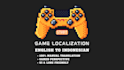 localize your game into natural indonesian