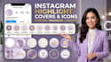 design custom instagram highlight covers and icons