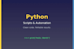 write clean python scripts and automation tools