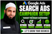 set up and optimize your google search ads campaign