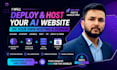 host your ai generated website on your domain and hosting