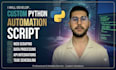 develop a custom python automation script