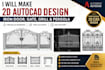 make 2d autocad design, iron door, grill, gate and pergola