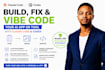 build fix and vibe code your ai app with claude code and codex