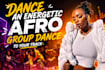 dance an energetic afro group dance to your track