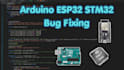 debug and fix your arduino, esp32, or stm32 code