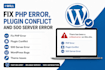 fix PHP error, plugin conflict and 500 server error wordpress bugs theme issues
