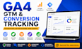 do ga4, google analytics 4 and GTM conversion tracking setup