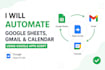 automate google sheet gmail, calendar with app script