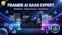 be your expert framer developer for ai saas websites, 3d animations