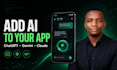 integrate chatgpt, gemini or claude into your mobile app
