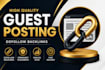 publish dofollow guest posts on premium general sites