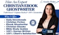 ghostwrite christian ebook, devotional, bible study guide, and christain fiction