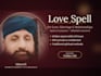 do a love spell for love, marriage and relationship problems