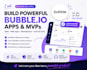 build bubble io app, bubble mvp, saas web app and bubble website, no code app