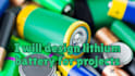 design lithium battery for projects