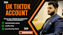 create and set up UK tiktok account