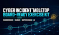 create a board ready cyber incident tabletop exercise kit