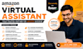 be your expert amazon fba private label virtual assistant