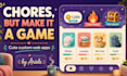 build a cute gamified chore tracker web app