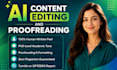 humanize ai content, rewrite and edit ai generated text