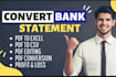 reconcile bank statement PDF to editable format