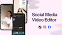 edit your footage into engaging videos for social media