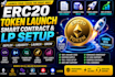 deploy erc20 smart contract setup liquidity pool and token launch