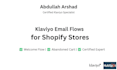 set up klaviyo email flow and abandoned cart flow for shopify