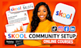 skool community setup skool course creation skool online community setup skool