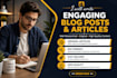 write engaging blog posts and articles