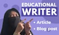 write engaging educational blog posts and articles