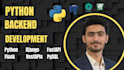 develop a scalable python backend with django and fastapi