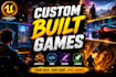 make a game for you I am professional game developer