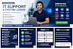 provide professional IT support, and network