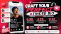 create a tinder bio
