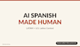 make your ai spanish translation sound human and natural