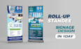 do creative signage design or rollup standee design