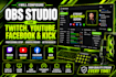 configure obs studio for twitch, youtube, facebook, and kick