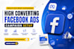 setup high converting facebook ads meta ads campaign