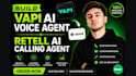 build vapi ai voice agent, retell ai calling agent