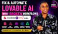 build, fix lovable ai website design, bolt, replit, supabase, cursor, base44,web