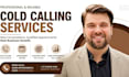 cold calling cold caller, janitorial cold calling real estate cold calling