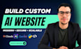 build your ai web app, ai website and saas as a full stack developer
