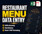 do professional restaurant menu data entry and excel data entry