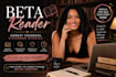 be your beta reader and promovide honest feedback