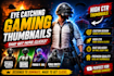 design eye catching youtube gaming thumbnails for bgmi, pubg and free fire